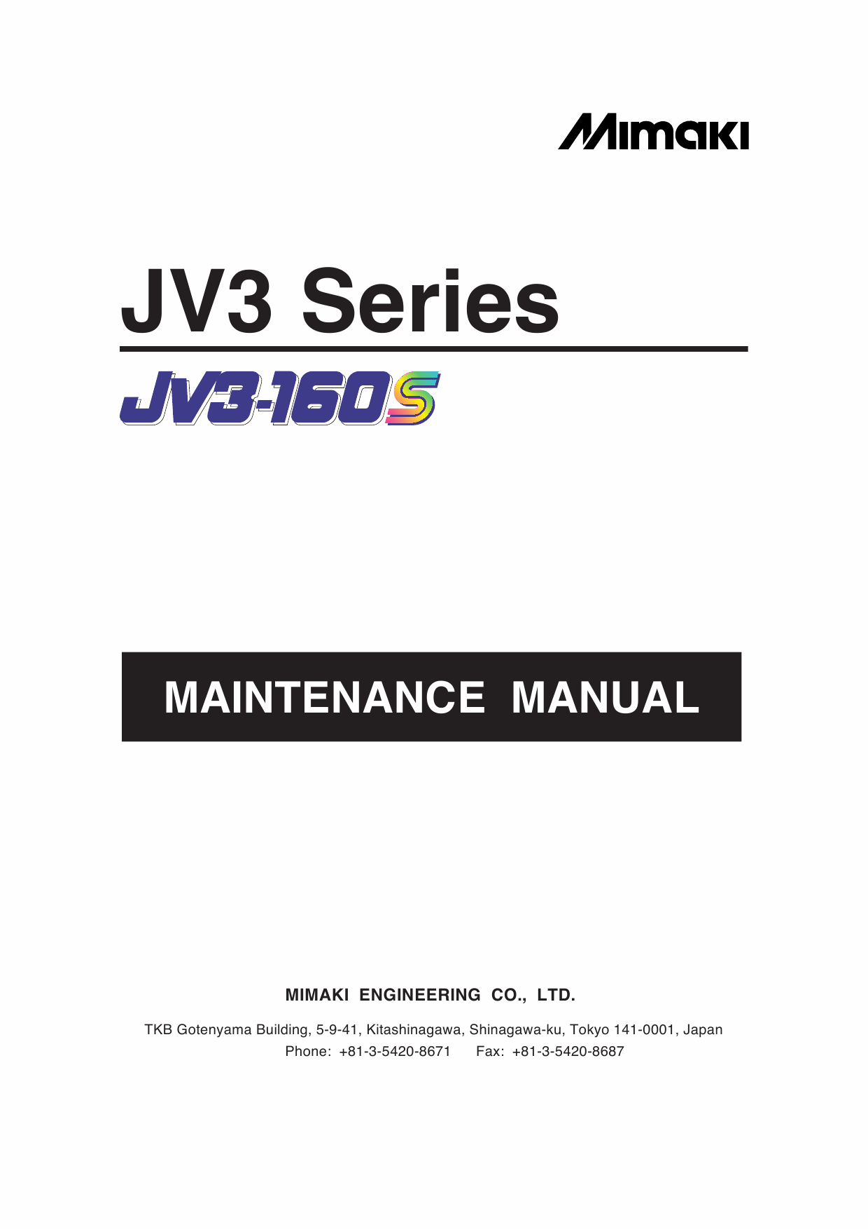 MIMAKI JV3 130S 160S MAINTENANCE Service Manual-1